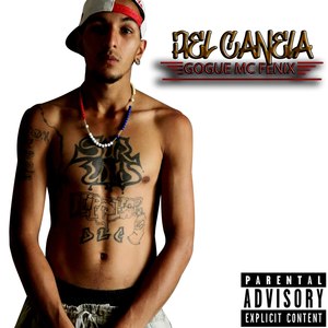 Piel Canela (Explicit)