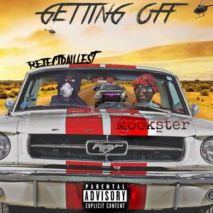 Getting Off (Explicit)