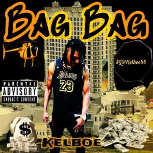 Bag Bag (Explicit)