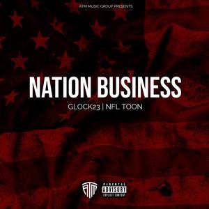 NATION BUSINESS (Explicit)