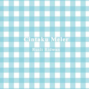 Cintaku Meler