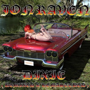 Dixie (Remixed|Remastered)