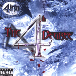The 4th Degree (Explicit)