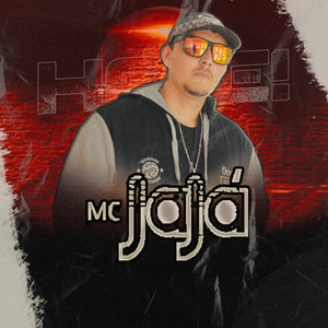 MC Jajá (Explicit)