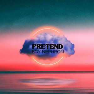 Pretend