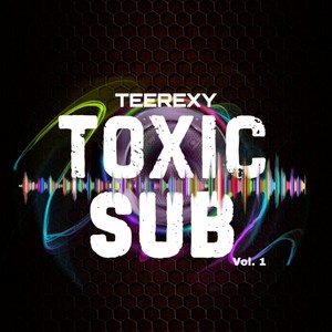 Toxic Sub, Vol. 1