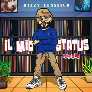 Il Mio Status (feat. GSQ) [Explicit]