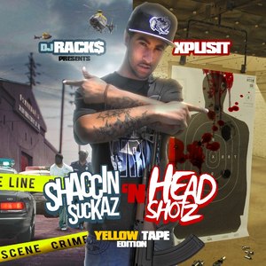 Shaccin Suckaz & Head Shotz