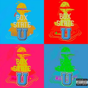 BOXSTATE PRESENTS- BOXSTATE UNIVERSITY (Explicit)