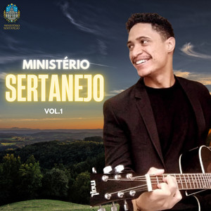 Ministério Sertanejo, Vol. 1