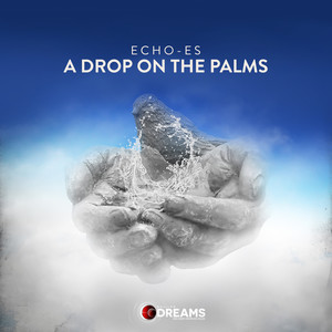 A Drop on the Palms