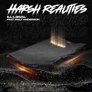 Harsh Realities (feat. Walt Anderson)