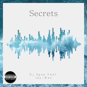 Secrets (feat. JayWay)