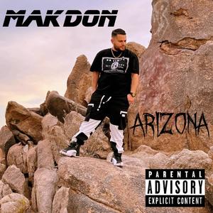 MakDon - Arizona (Explicit)