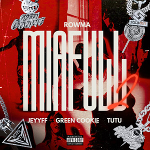 Rowma - Mia Full 2 (feat. Green Cookie)