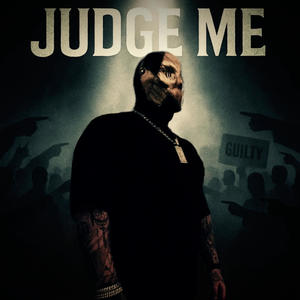 Judge Me (Explicit)
