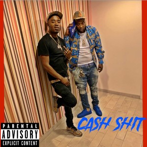 Cash shit(feat. Dclay) (Explicit)