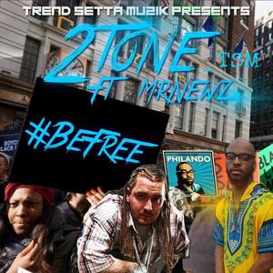BeFree (feat. MrNewz) (Explicit)
