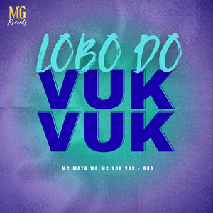 LOBO DO VUK VUK (Explicit)