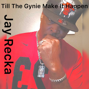 Till the Gynie make it Happen (Explicit)