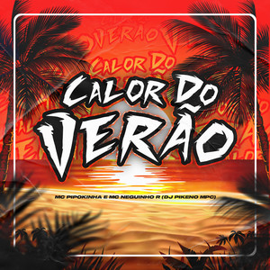 Calor do Verão (Explicit)