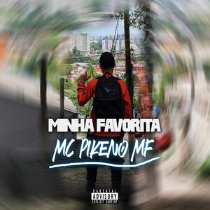 Minha Favorita (Explicit)