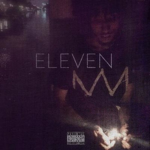 Eleven (Explicit)