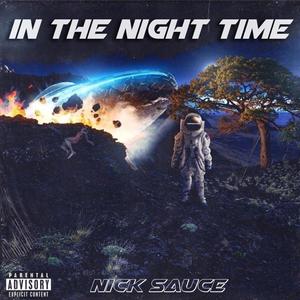 In the Night Time (Explicit)