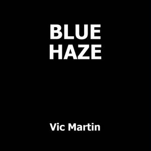 Blue Haze