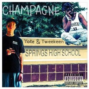 Champagne (feat. Tweekeen) (Explicit)