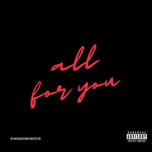 all for you (Explicit)