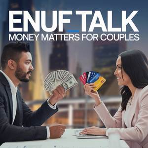 Money Matters For Couples (Explicit)