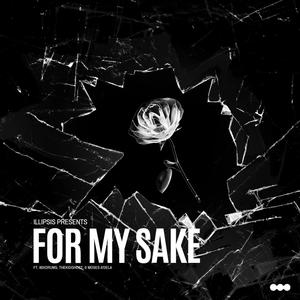 For My Sake (feat. 88xdrums, ThekidGhost & Moses A'dela)