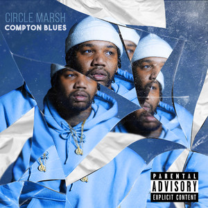 COMPTON BLUES (Explicit)