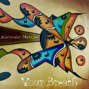 Your Breath (Alex Butcher Mix)