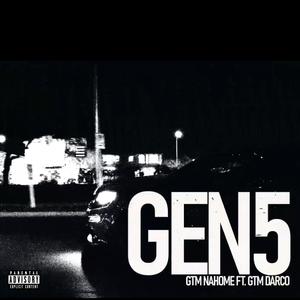 Gen 5 (feat. Mari Darco) [Explicit]