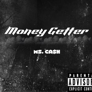 Money Getter (Explicit)