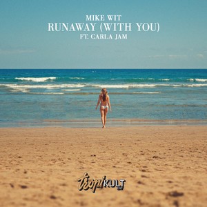 Run Away(With You) (Radio Edit)