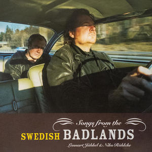 Songs from the Swedish Badlands (Explicit)