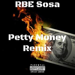 Petty Money (Explicit)