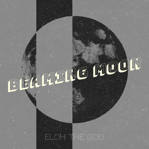 Beaming Moon (Explicit)