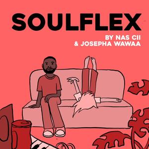 Soulflex (feat. Nas Cii)