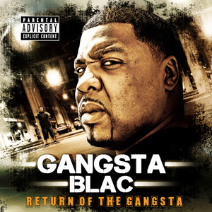 Return of the Gangsta (Explicit)