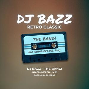 The Bang! (No Commercial Mix)