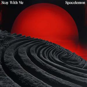 Stay With Me