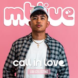 Call In Love (feat. Lou Celestino) [LIVE]