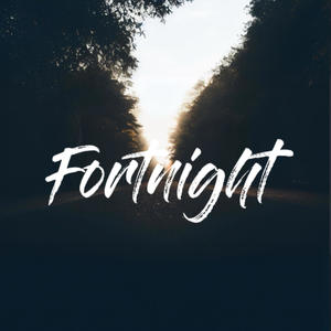 Fortnight