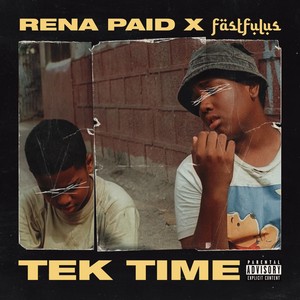 Tek Time (Explicit)