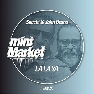 La La Ya (Original Mix)