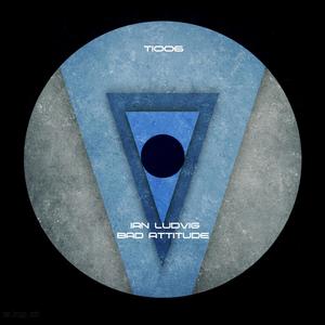Bad Attitude (Original Mix)